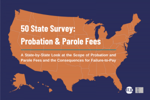 Press Release: National Examination of Probation & Parole Fees Finds ...