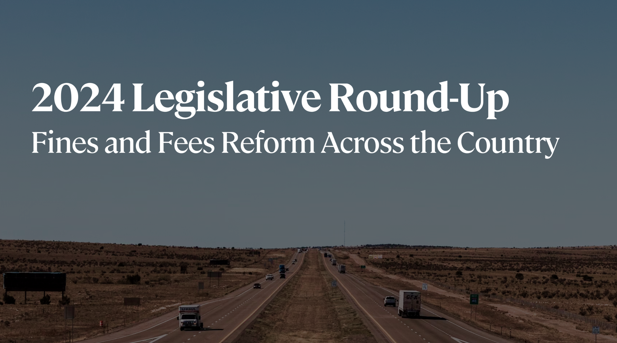 2024 Legislative Roundup: Fines and Fees Reform Around the Country