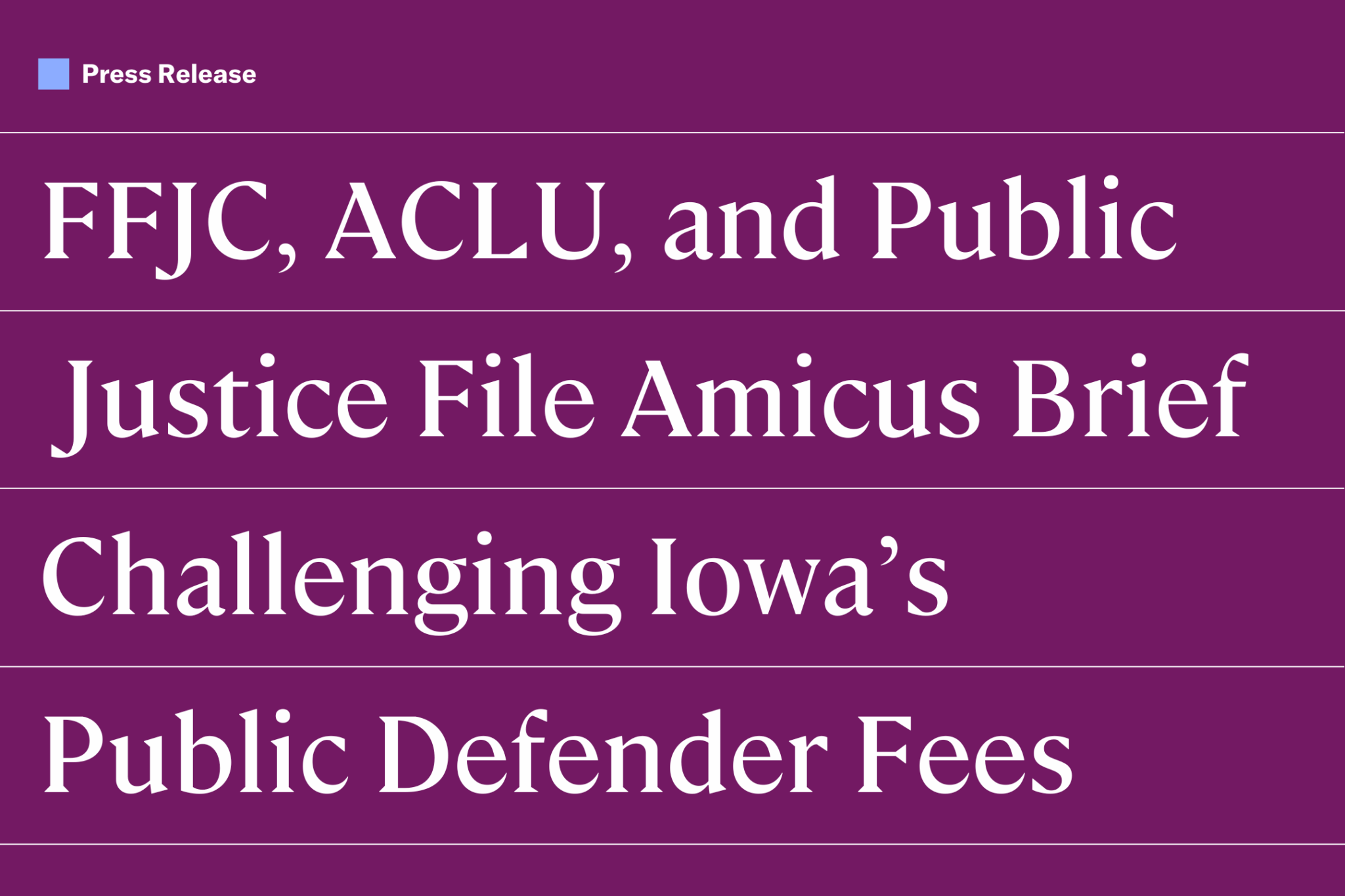 Press Release: Amicus Brief Filed In Iowa Supreme Court Low-Income ...